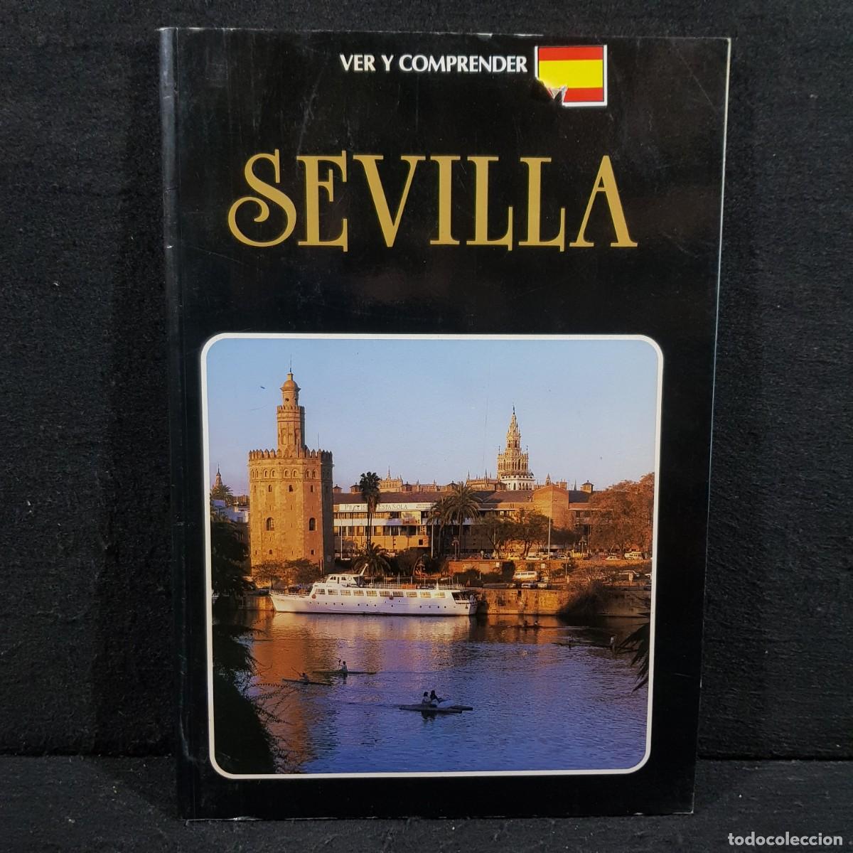 Libros de segunda mano: SEVILLA - VER Y COMPRENDER LA CIUDAD DE SEVILLA / 37 - Foto 1