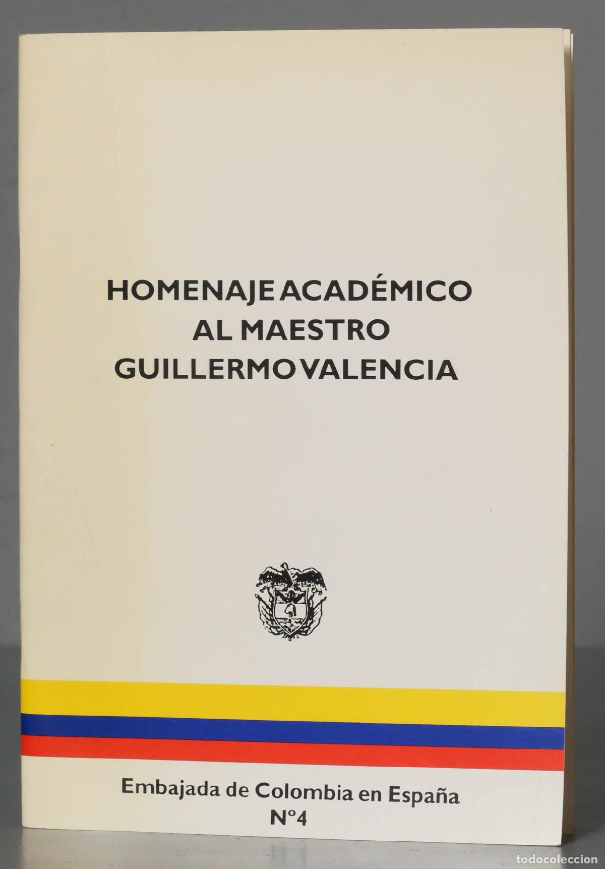 Libros de segunda mano: Homenaje AL MAESTRO Guillermo Valencia - Foto 1