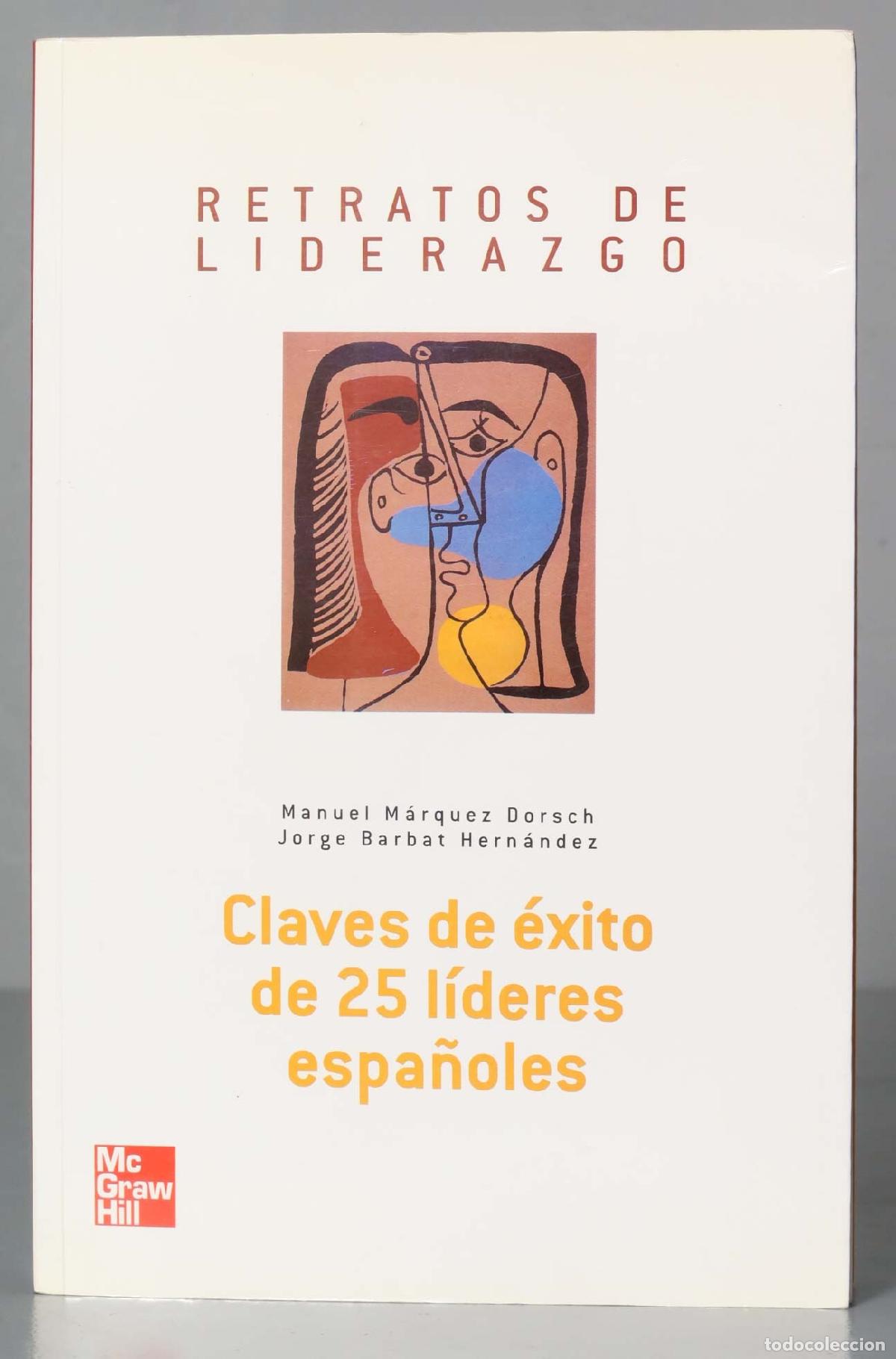 Libros de segunda mano: Retratos De Liderazgo. Manuel M&aacute;rquez Dorsch - Foto 1