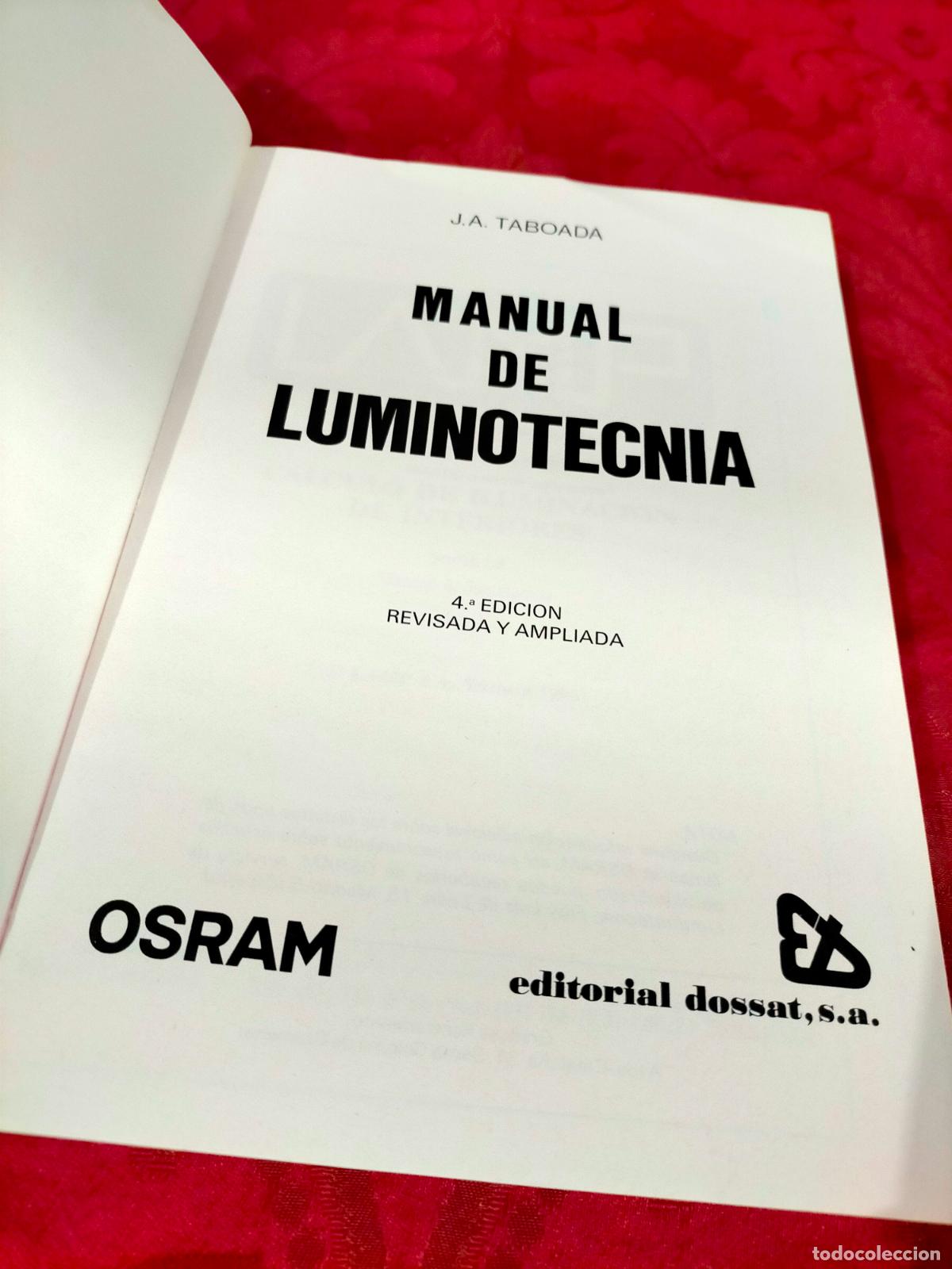 Libros de segunda mano: Manual de luminotecnia Osram editorial dossat J.A. Taboada - Foto 2