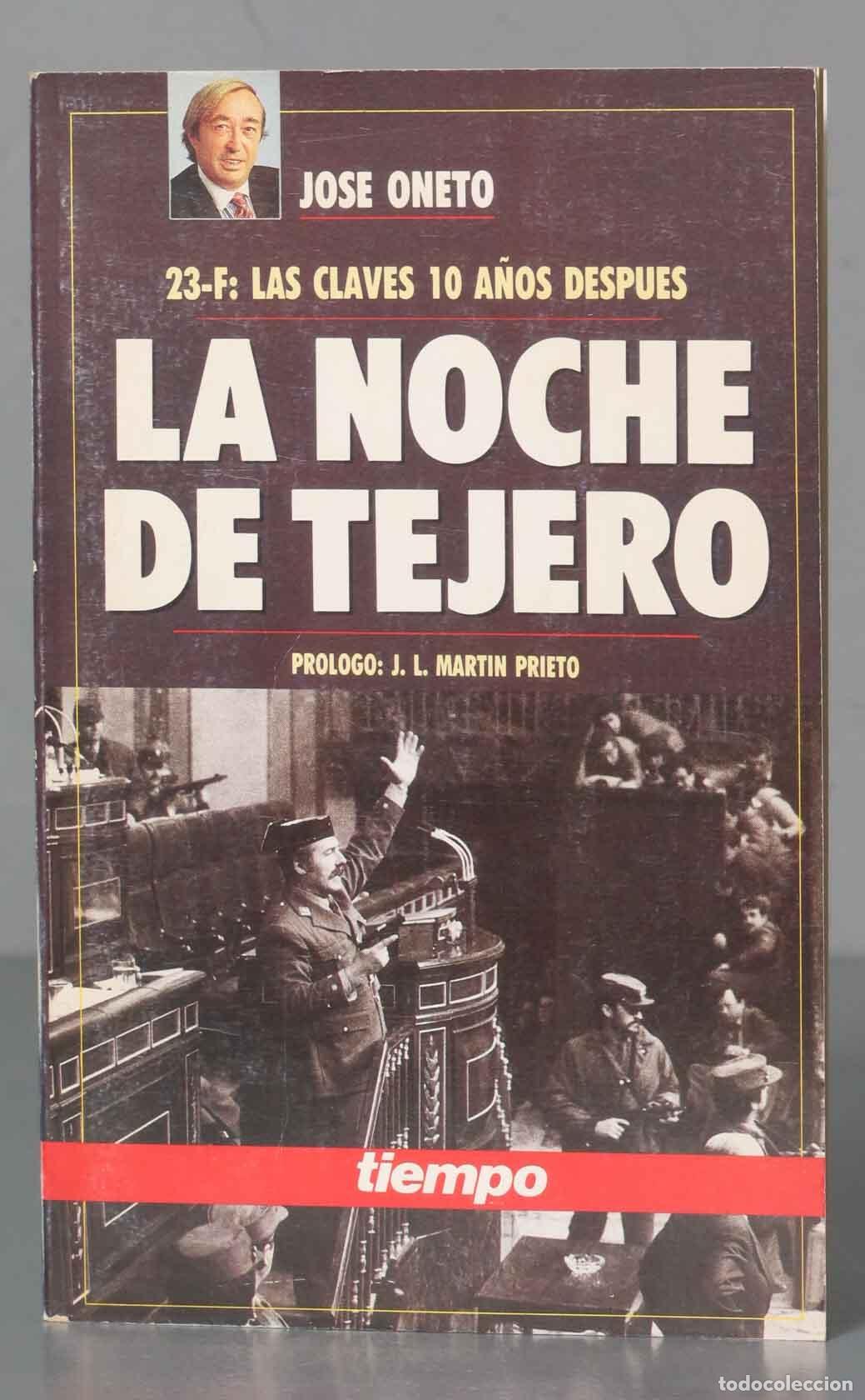 Libros de segunda mano: La noche de Tejero. Oneto - Foto 1