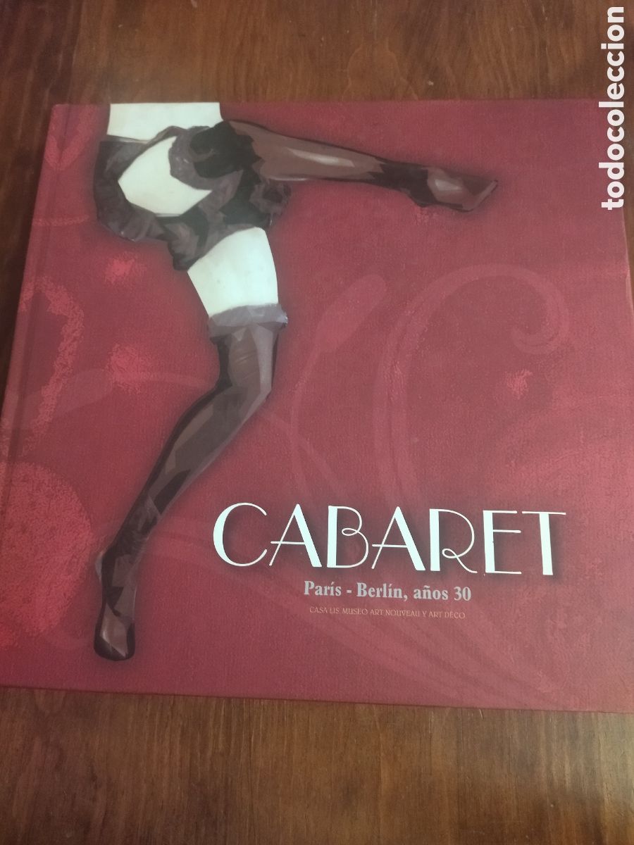Libros de segunda mano: CABARET. PAR&Iacute;S - BERL&Iacute;N, A&Ntilde;OS 30 - Foto 1