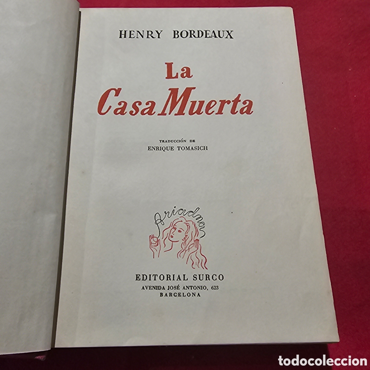 Libros de segunda mano: LA CASA MUERTA - HENRY BORDEAUX - EDITORIAL SURCO - Foto 2
