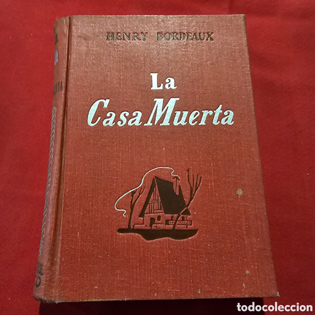 Libros de segunda mano: LA CASA MUERTA - HENRY BORDEAUX - EDITORIAL SURCO - Foto 1