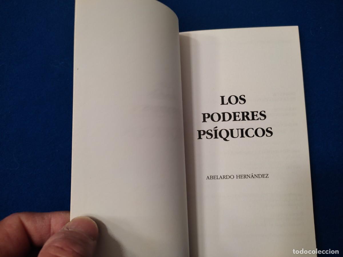 Libros de segunda mano: Los Poderes Ps&iacute;quicos Abelardo Hern&aacute;ndez Ediciones Espacio y Tiempo 1992. - Foto 4