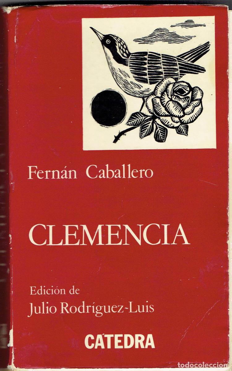 Libros de segunda mano: LEV0695. Libro: Clemencia. Autor: Fernan Caballero - Foto 1
