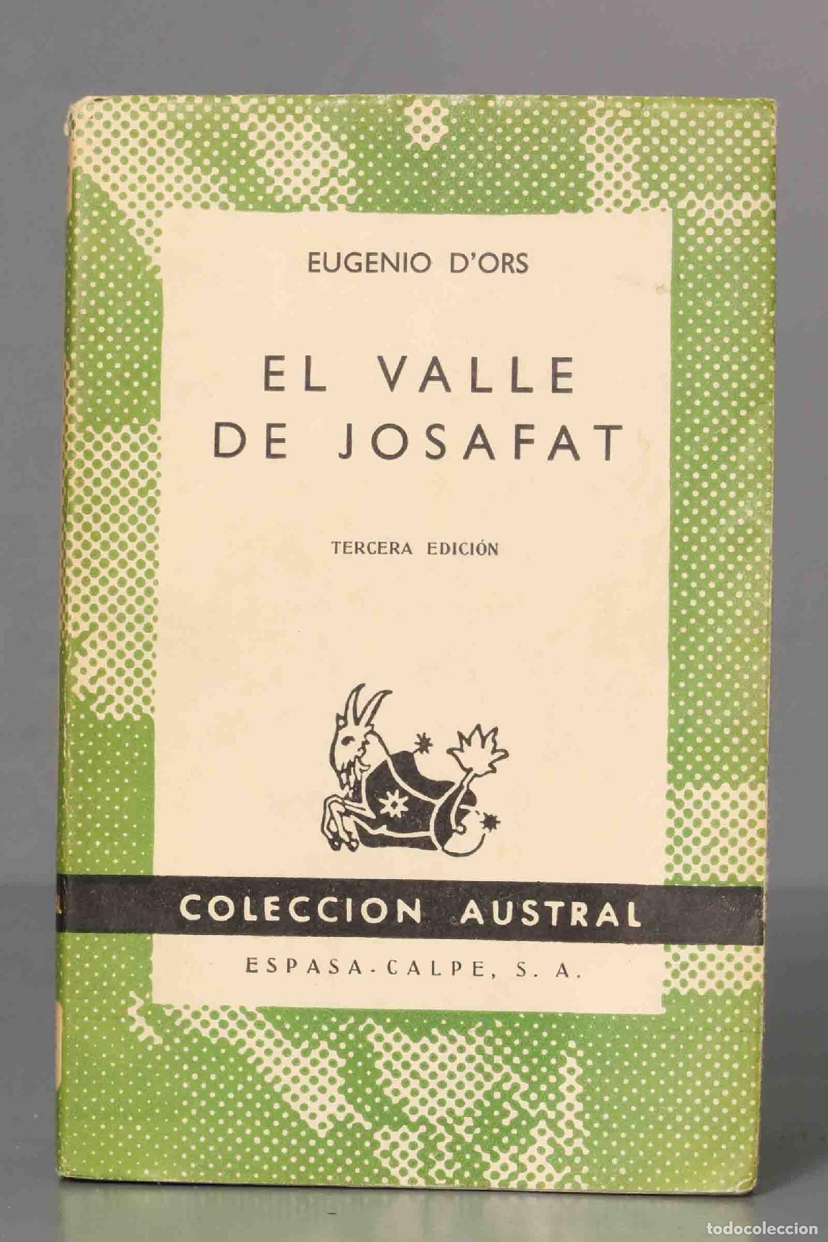 Libros de segunda mano: El valle de Josafat. D&acute;Ors. AUSTRAL - Foto 1