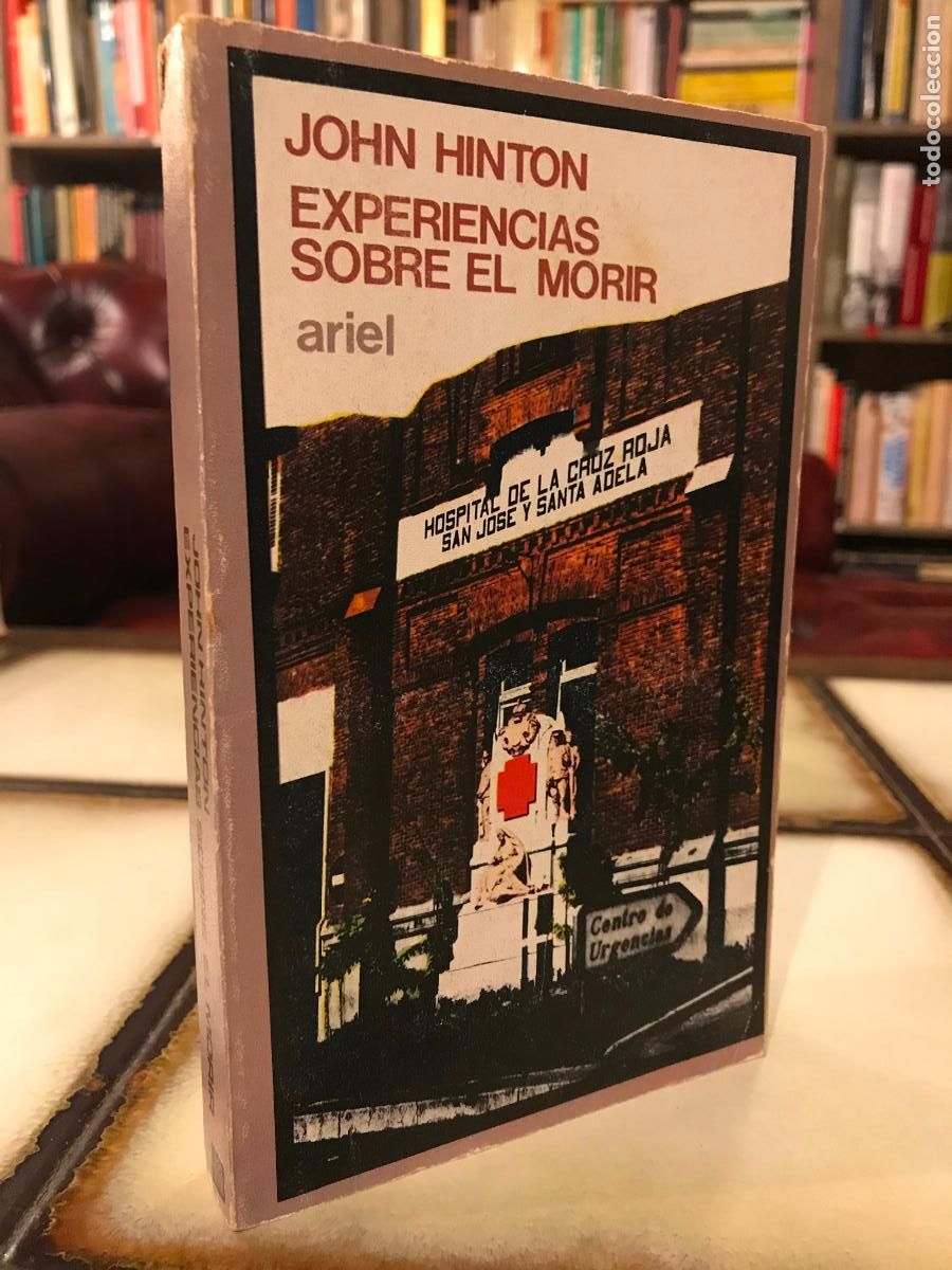 Libros de segunda mano: Experiencias sobre el morir. John Hinton. PEDIDO M&Iacute;NIMO 5&euro; - Foto 1