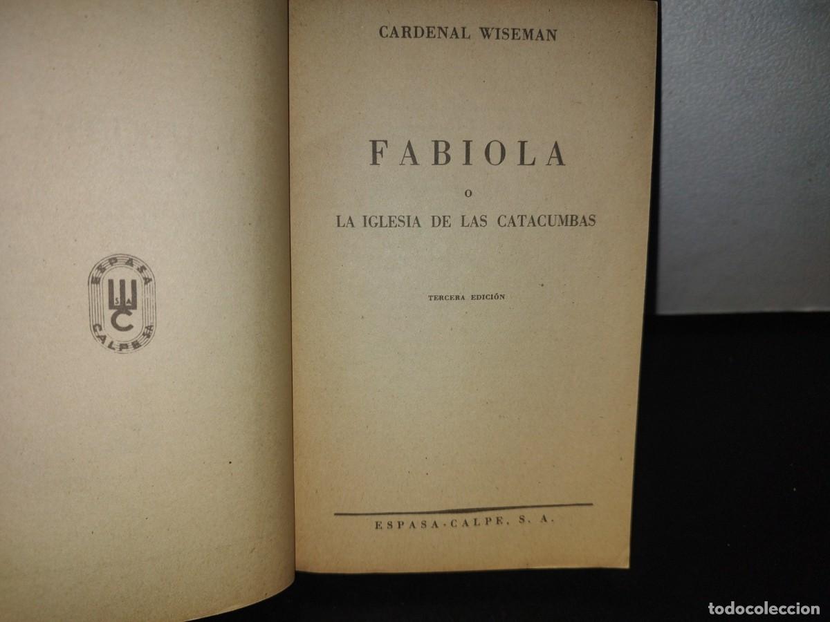 Libros de segunda mano: 95- FABIOLA - CARDENAL WISEMAN - COLECCI&Oacute;N AUSTRAL - Foto 4