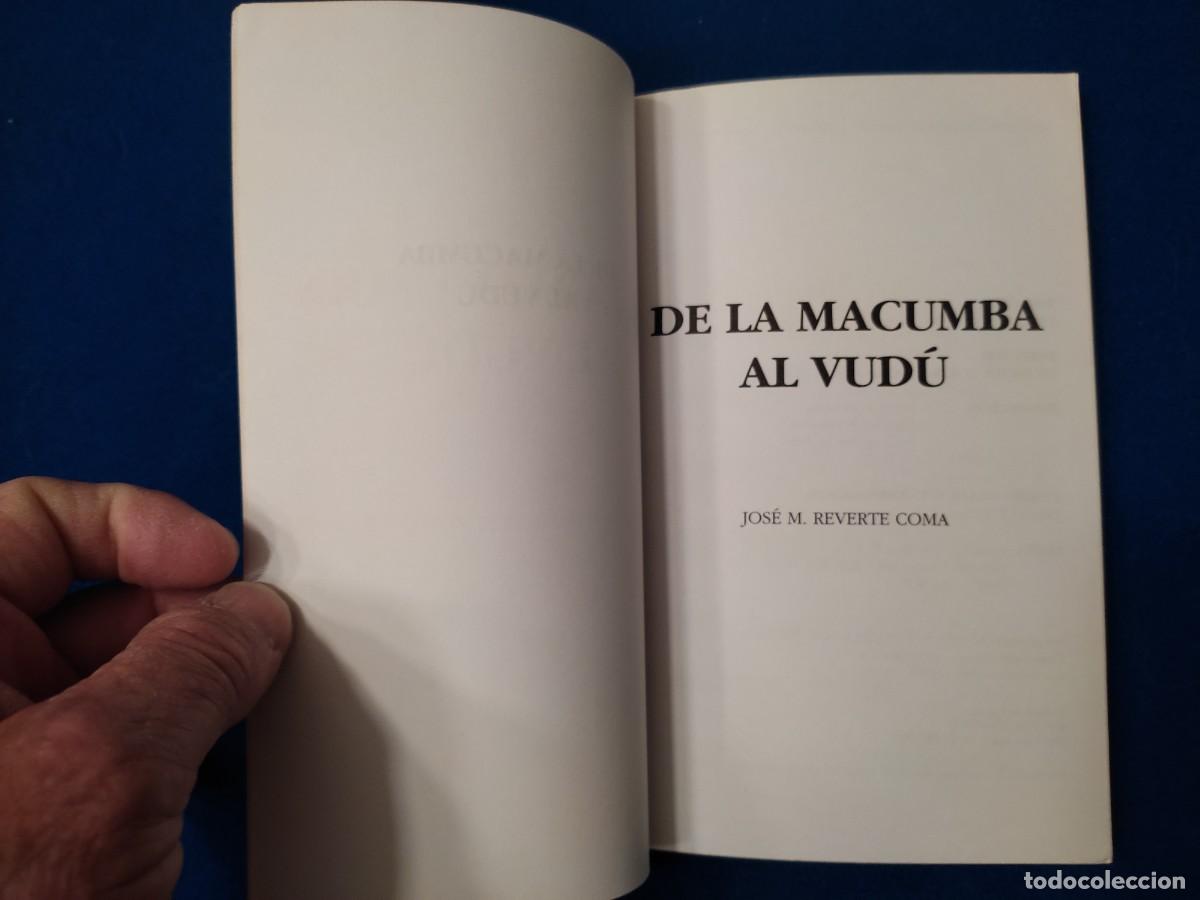 Libros de segunda mano: De la Macumba al Vud&uacute; Jos&eacute; M. Reverte Coma Ediciones Espacio y Tiempo 1992 - Foto 4