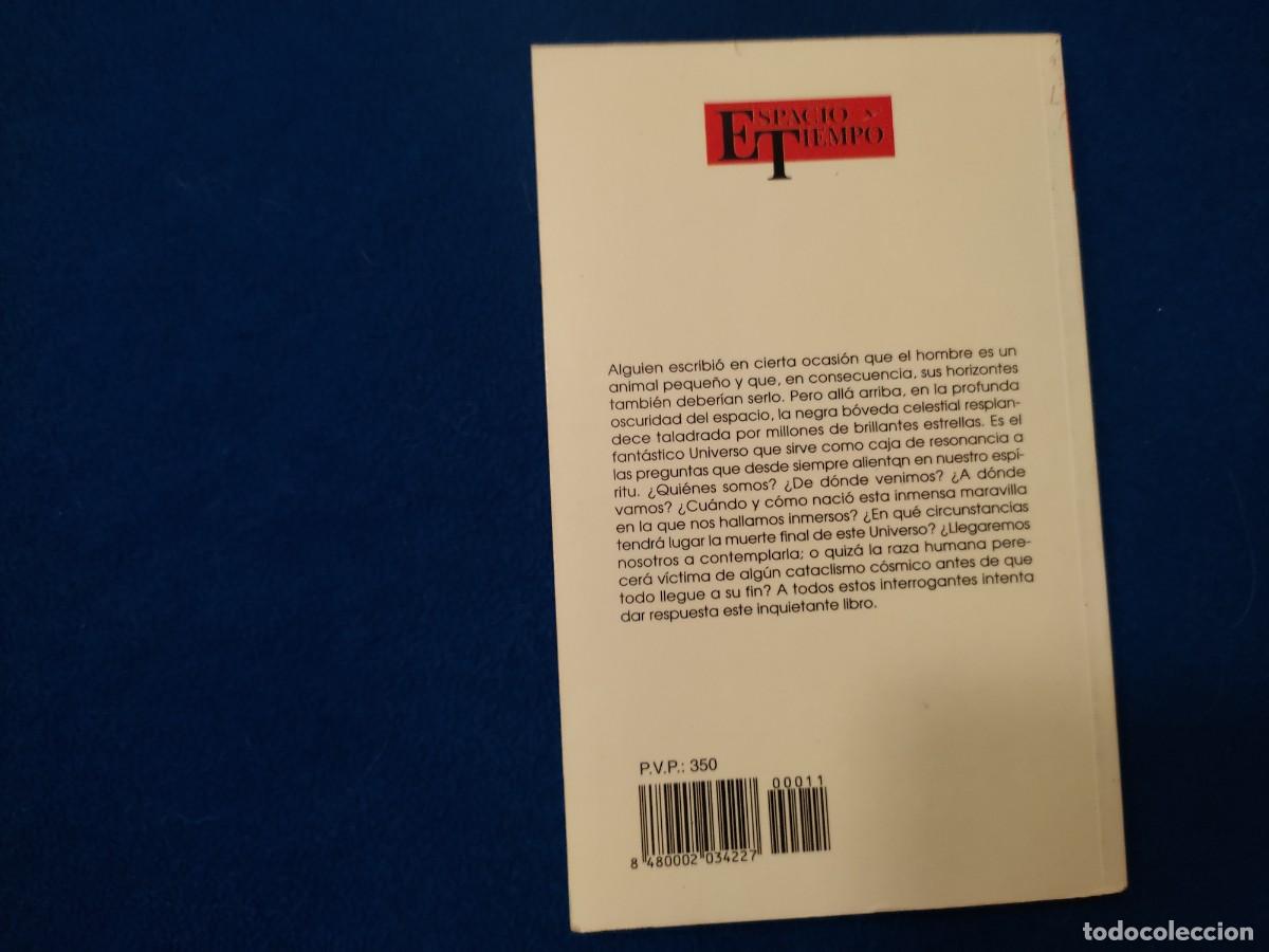 Libros de segunda mano: PRINCIPIO Y FIN DEL UNIVERSO Abelardo Hernandez Ediciones Espacio y Tiempo 1992 - Foto 3