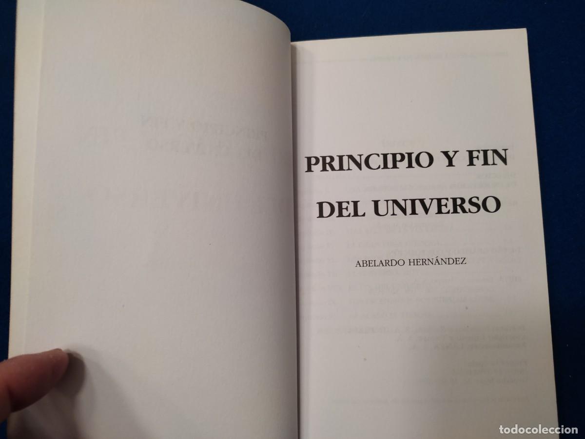 Libros de segunda mano: PRINCIPIO Y FIN DEL UNIVERSO Abelardo Hernandez Ediciones Espacio y Tiempo 1992 - Foto 5