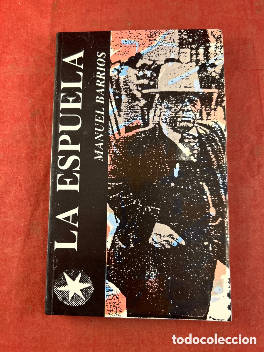 Libros de segunda mano: LA ESPUELA. manuel barrios - Foto 1