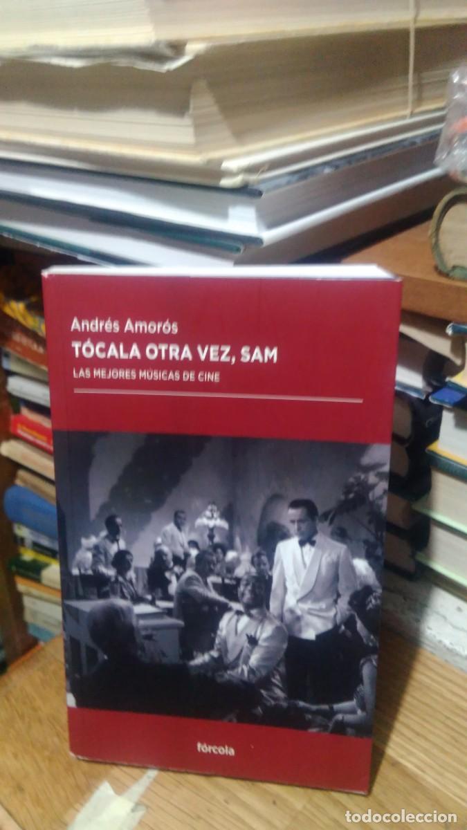 Libros de segunda mano: T&Oacute;CALA OTRA VEZ, SAM, ANDRES AMOROS, ED. FORCOLA - Foto 1