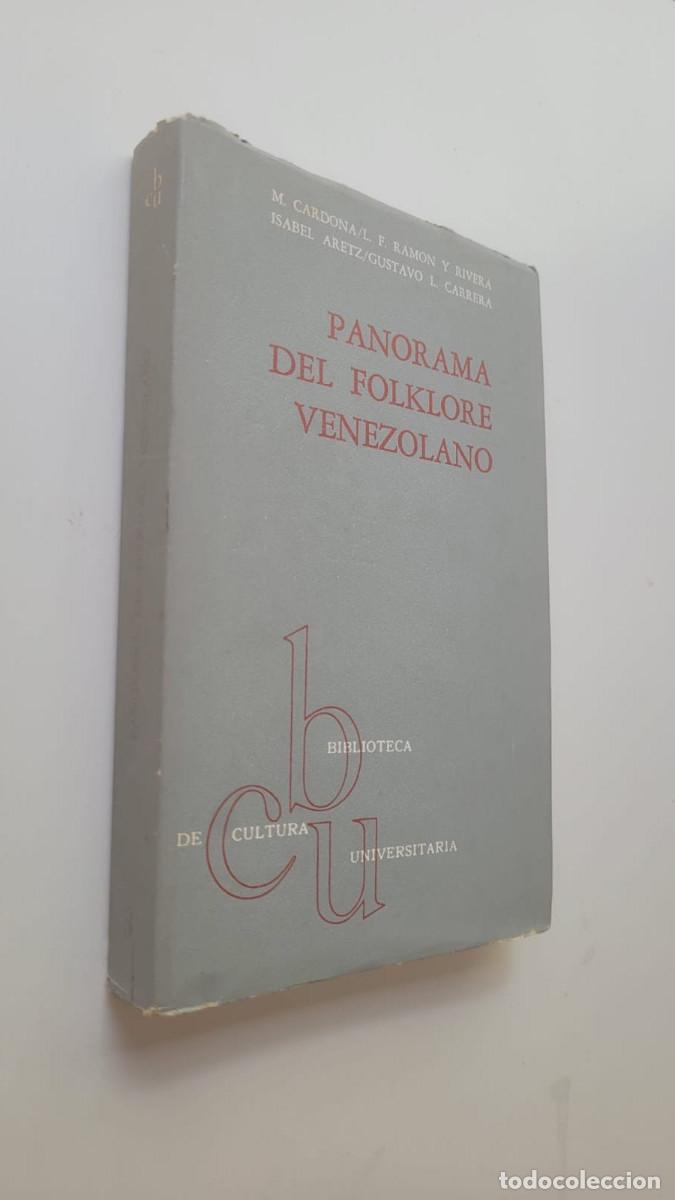 Libros de segunda mano: PANORAMA DEL FLOKLORE VENEZOLANO - M. CARDONA, L. F. RAM&Oacute;N Y RIVERA, ISABEL ARETZ, GUSTAVO L CARRERA