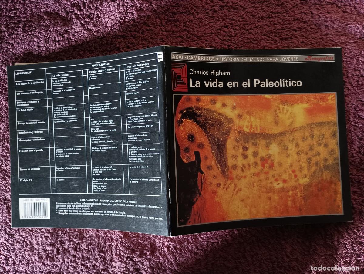 Libros de segunda mano: LA VIDA EN EL PALEOL&Iacute;TICO. CHARLES HIGHAM. - Foto 12