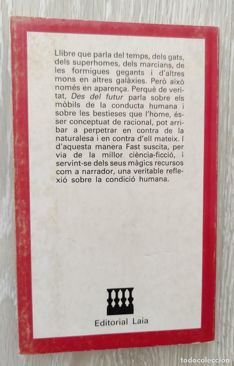 Libros de segunda mano: Libro Des Del Futur - Foto 9