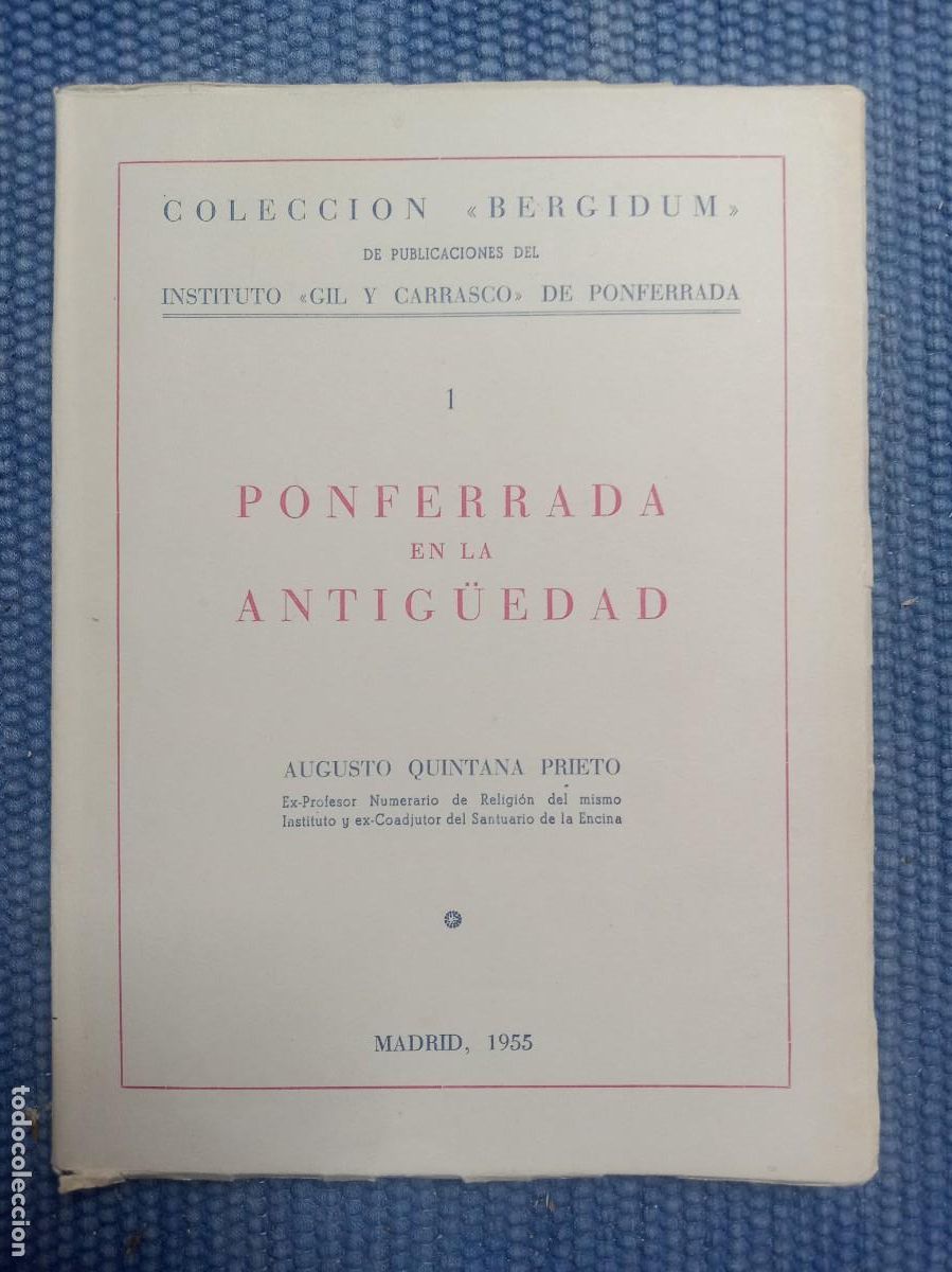 Libros de segunda mano: Quintana Prieto, Augusto: Ponferrada en la antig&uuml;edad - Foto 1