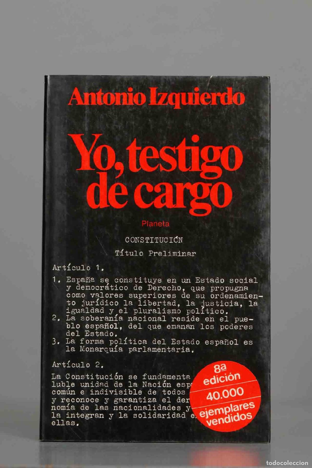 Libros de segunda mano: Yo, testigo de cargo. Izquierdo - Foto 1