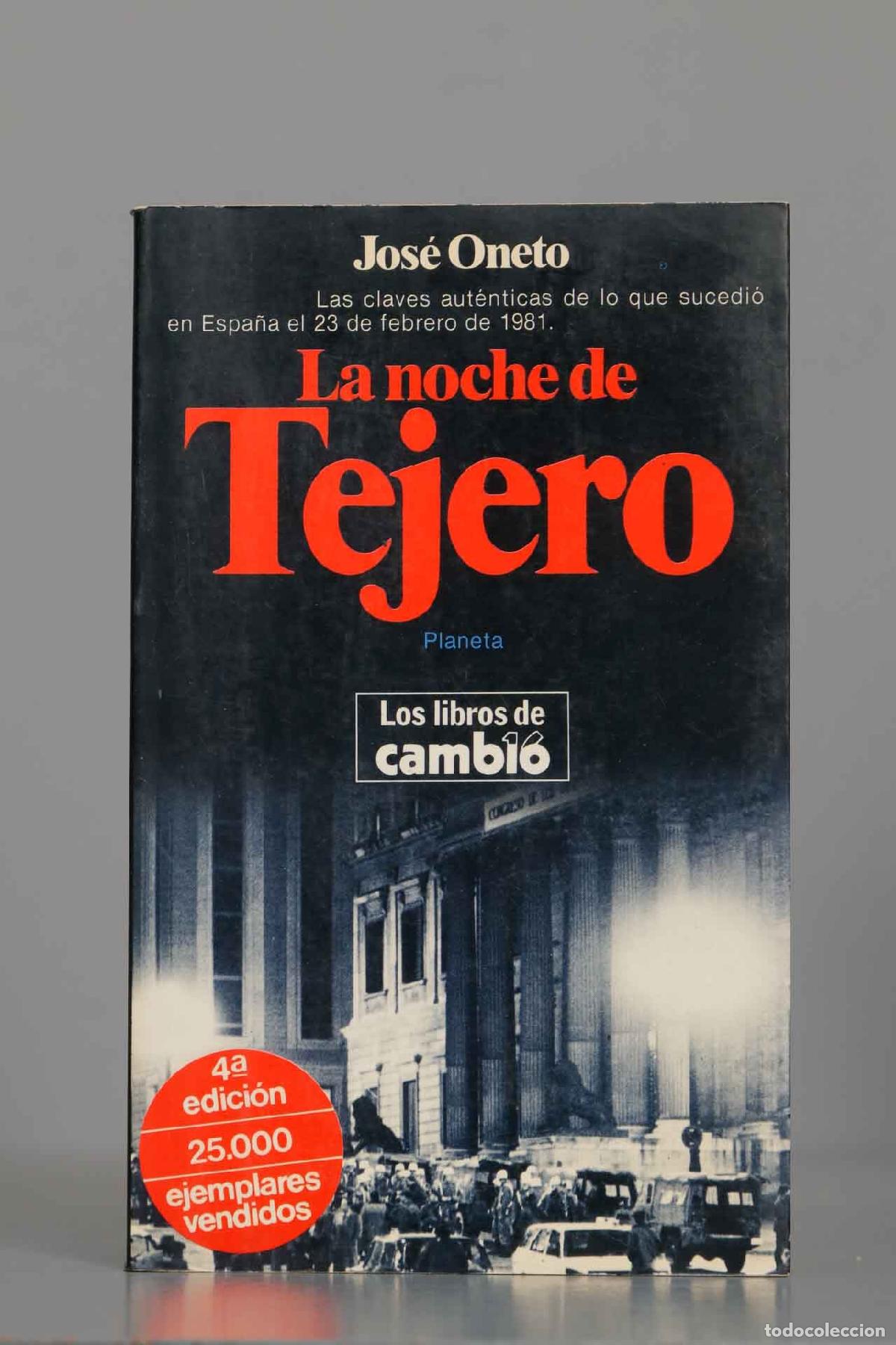 Libros de segunda mano: La noche de Tejero. Oneto - Foto 1