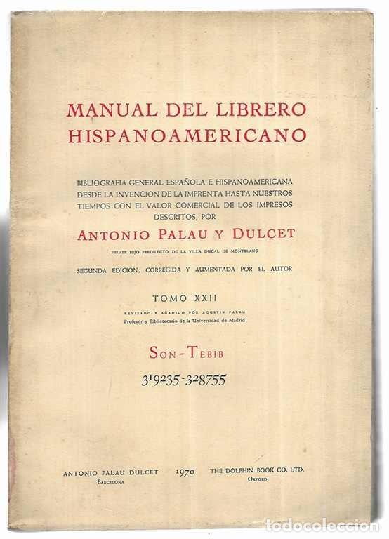 Libros de segunda mano: Manual del Librero Hispanoamericano Tomo XXII 2&ordf; edici&oacute;n 1970