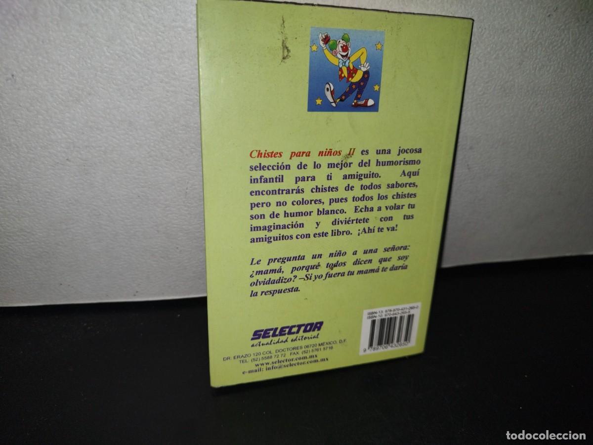 Libros de segunda mano: 95- CHISTES PARA NI&Ntilde;OS II - PAYASO RISITAS - EDITORIAL SELECTOR 2012 - Foto 3