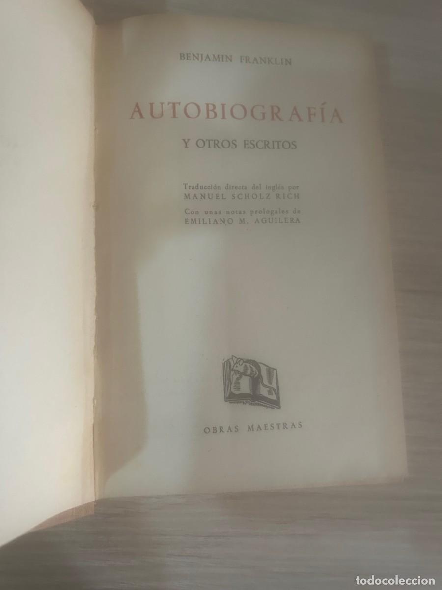 Libros de segunda mano: BENJAMIN FRANKLIN. AUTOBIOGRAFIA Y OTROS ESCRITOS. - Foto 1