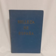 Libros de segunda mano: BELLEZA DE ESPAÑA GUIA DE ARTE Y PAISAJE, EDT. AEDOS 1949