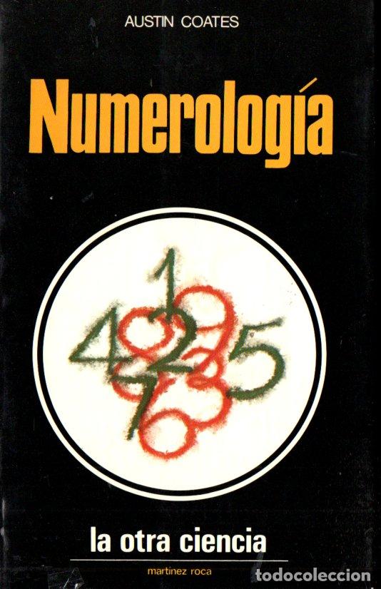 Libros de segunda mano: AUSTIN COATES : NUMEROLOG&Iacute;A (MART&Iacute;NEZ ROCA, 1976) - Foto 1