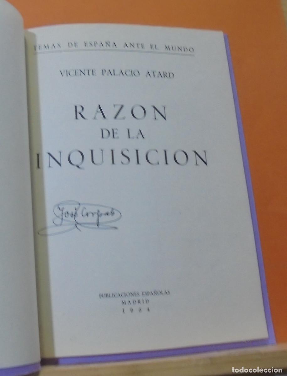 Libros de segunda mano: Raz&oacute;n de la Inquisici&oacute;n. Vicente Palacio Atard - Foto 2