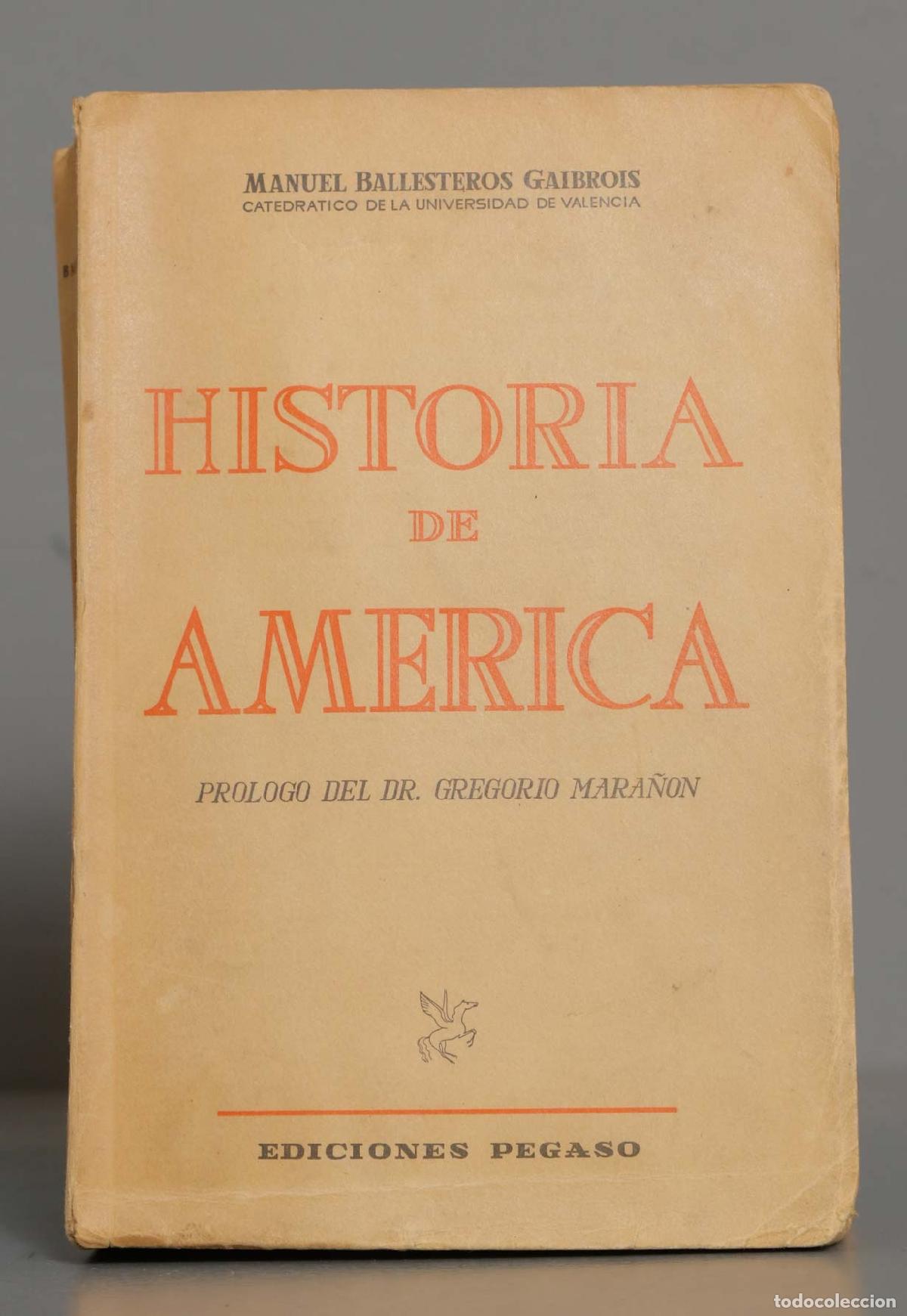 Libros de segunda mano: Historia de Am&eacute;rica. BALLESTEROS GAIBROIS - Foto 1