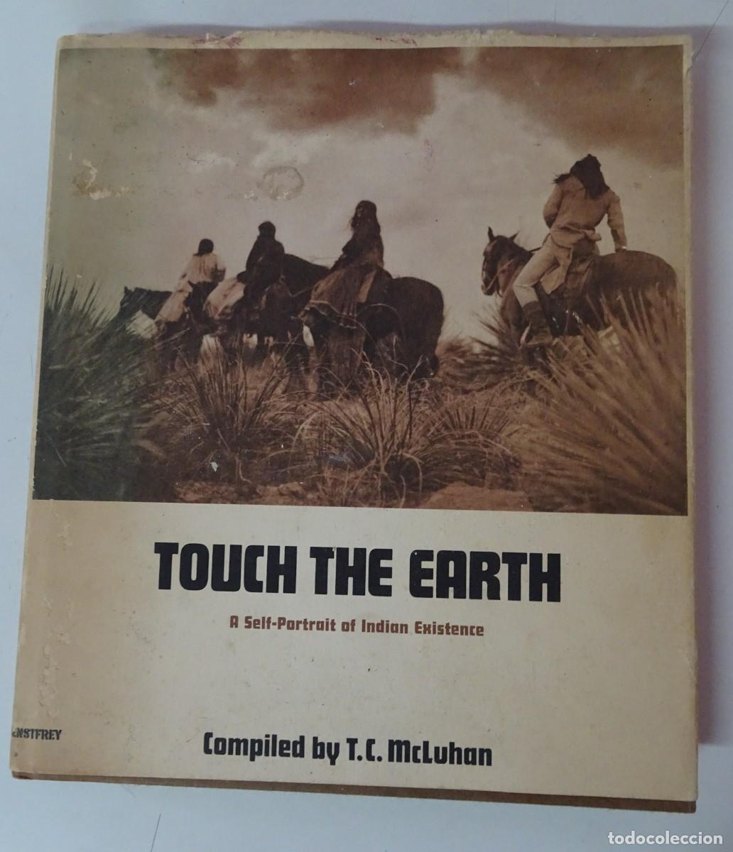 Livres d'occasion: TOUCH THE EARTH, A SELF-PORTAIT OF INDIAN EXISTENCE, VER FOTOS