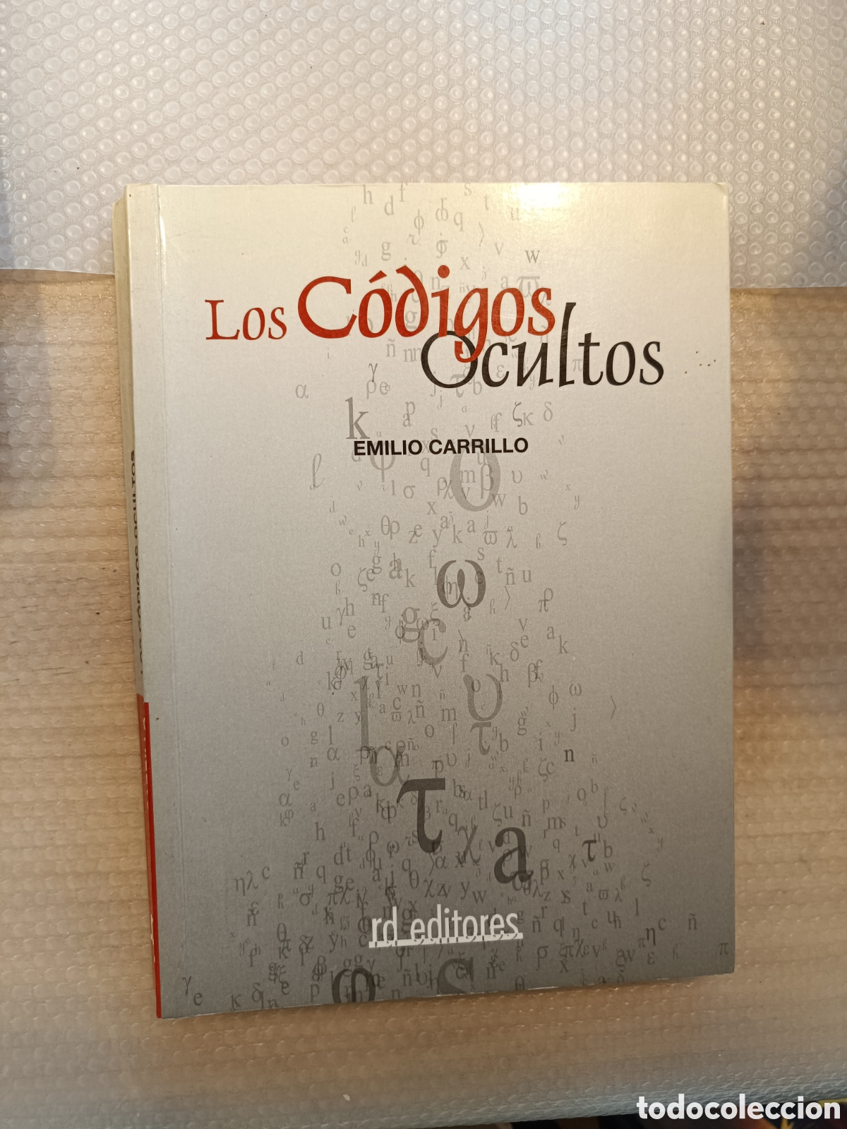 Libros de segunda mano: Los codigos ocultos de Emilio Carrillo RD editores - Foto 1