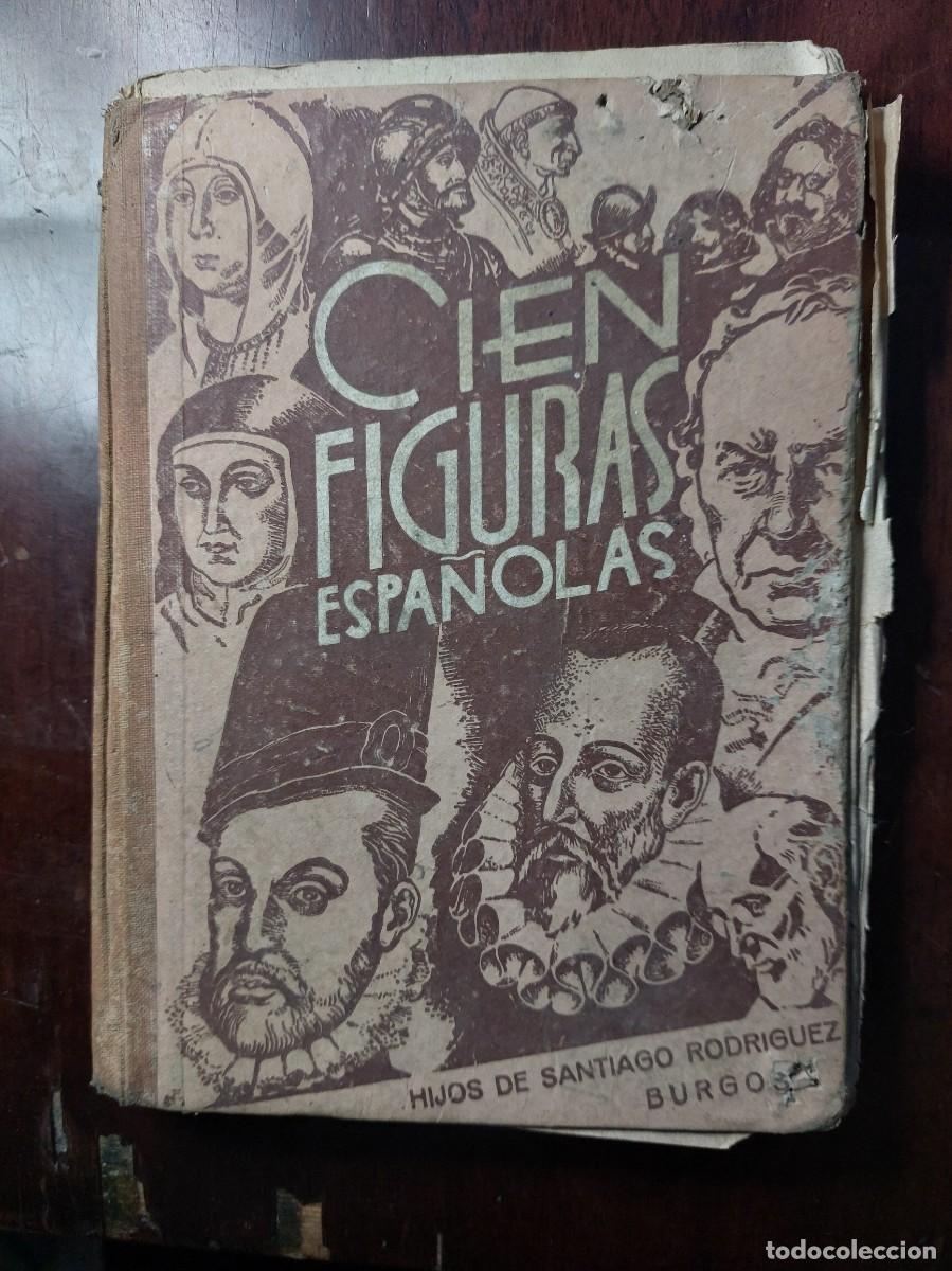 Libros de segunda mano: Cien figuras espa&ntilde;olas - Hijos de Santiago Rodriguez - Foto 1