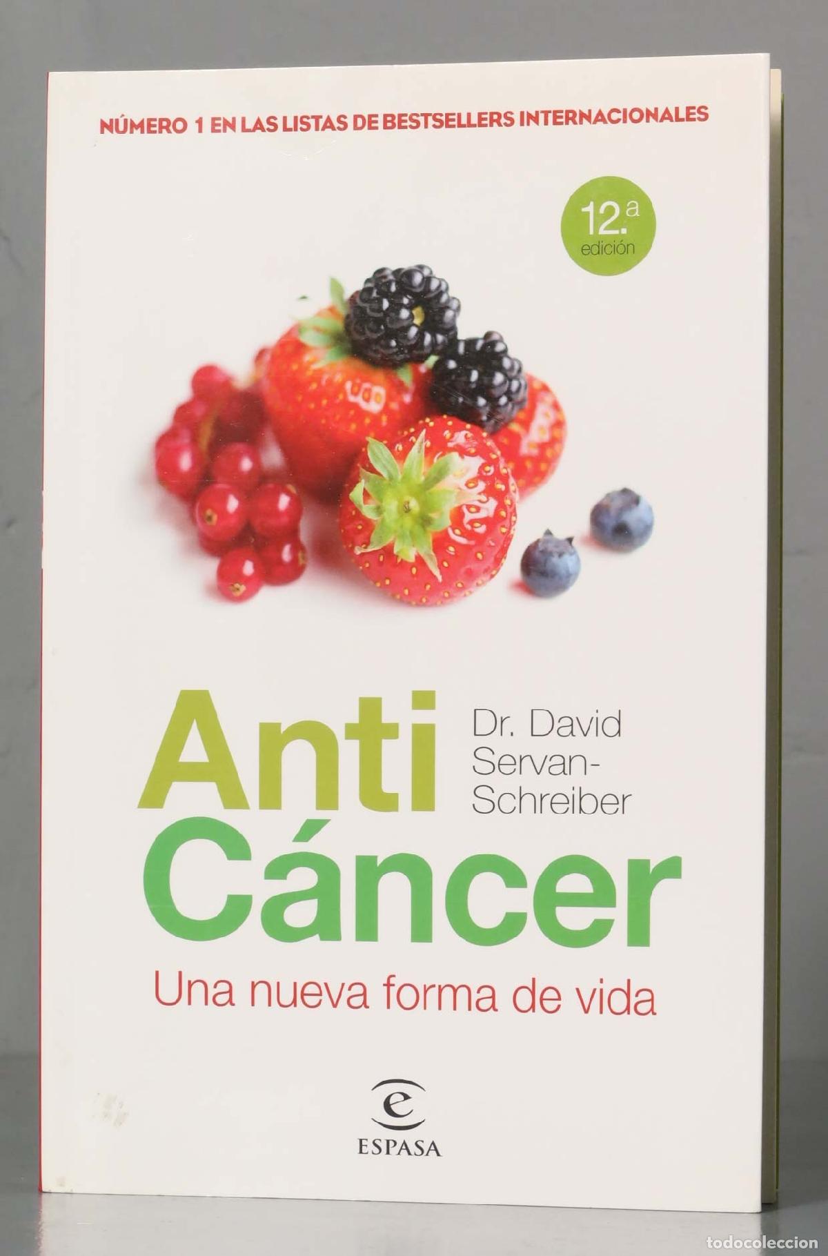 Libros de segunda mano: Antic&aacute;ncer. Dr. David Servan-Schreiber - Foto 1