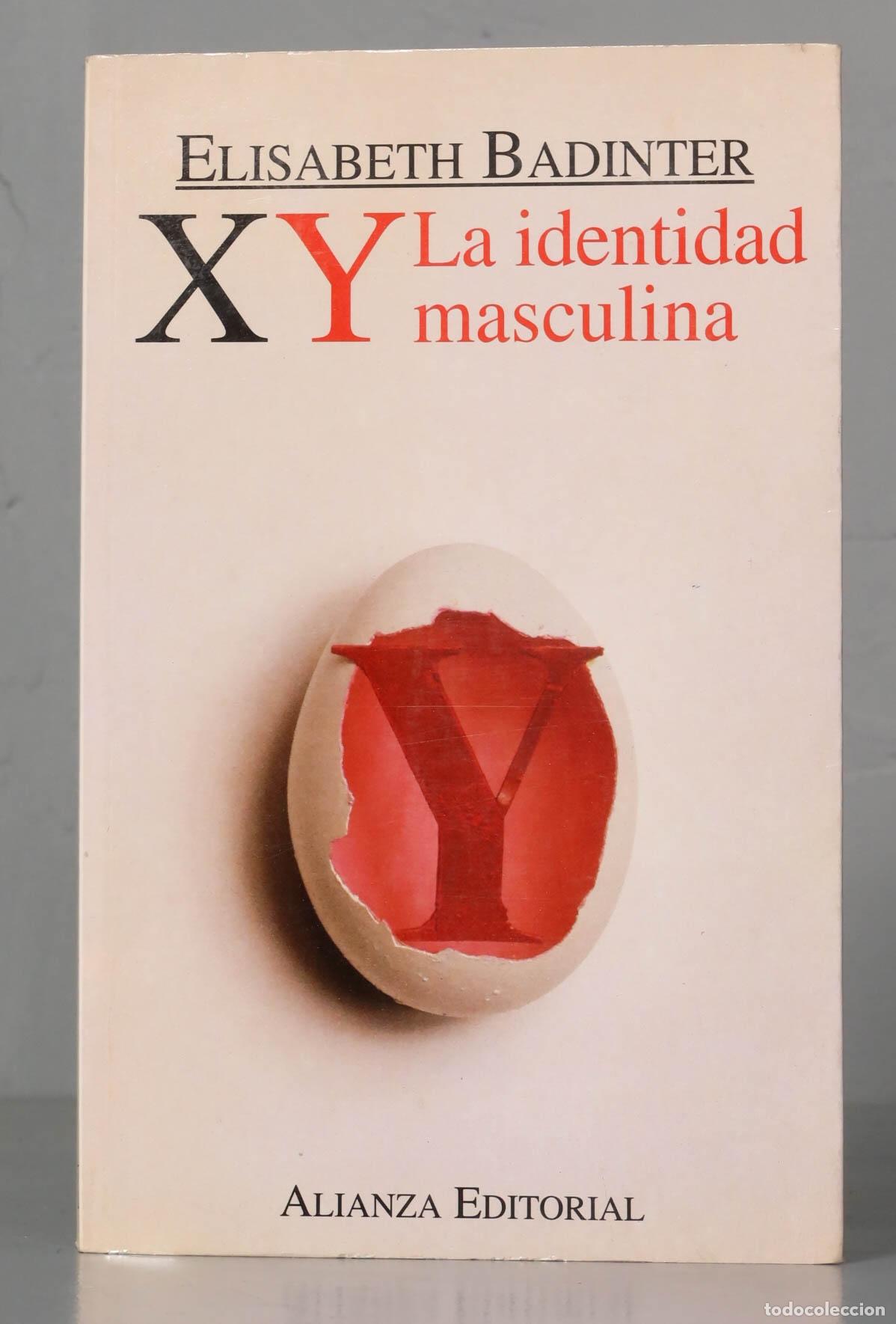 Libros de segunda mano: XY la identidad masculina. Elisabeth Badinter - Foto 1