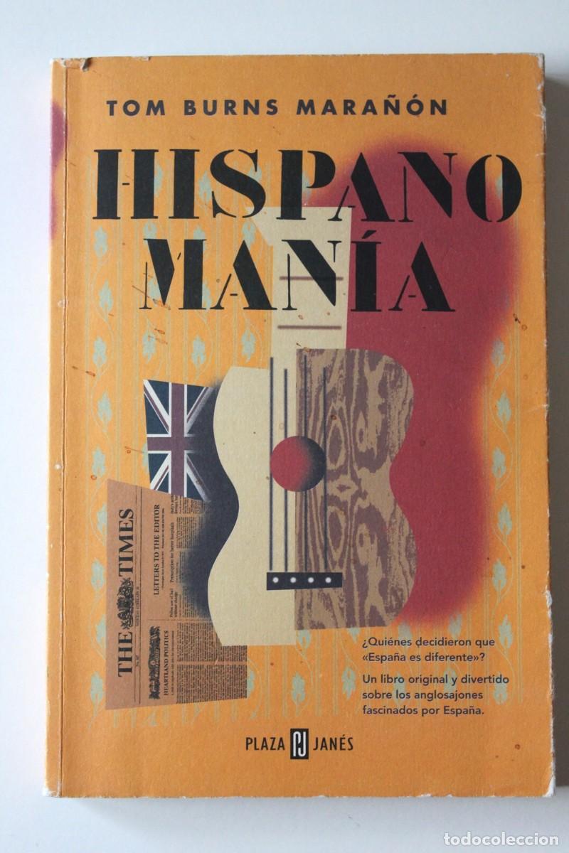 Libros de segunda mano: Tom Burns Mara&ntilde;&oacute;n - Hispanoman&iacute;a - Plaza & Jan&eacute;s - Foto 2
