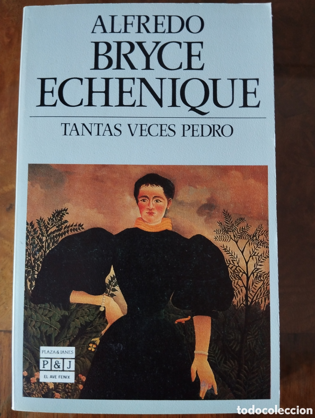 Libros de segunda mano: Tantas veces Pedro.- Alfredo Bruce Echenique. - Foto 1