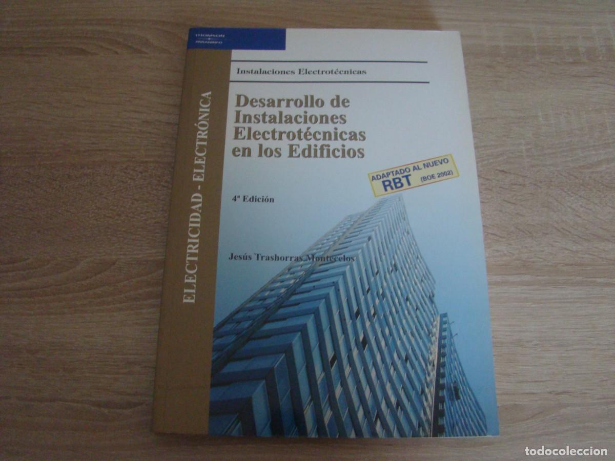 Libros de segunda mano: Desarrollo de Instalaciones Electrot&eacute;cnicas en los Edificios - Foto 1