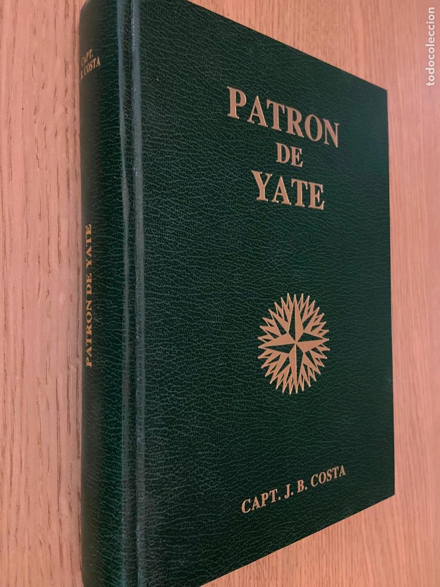 Libros de segunda mano: PATR&Oacute;N DE YATE - Capt. J. B. Costa - Foto 1