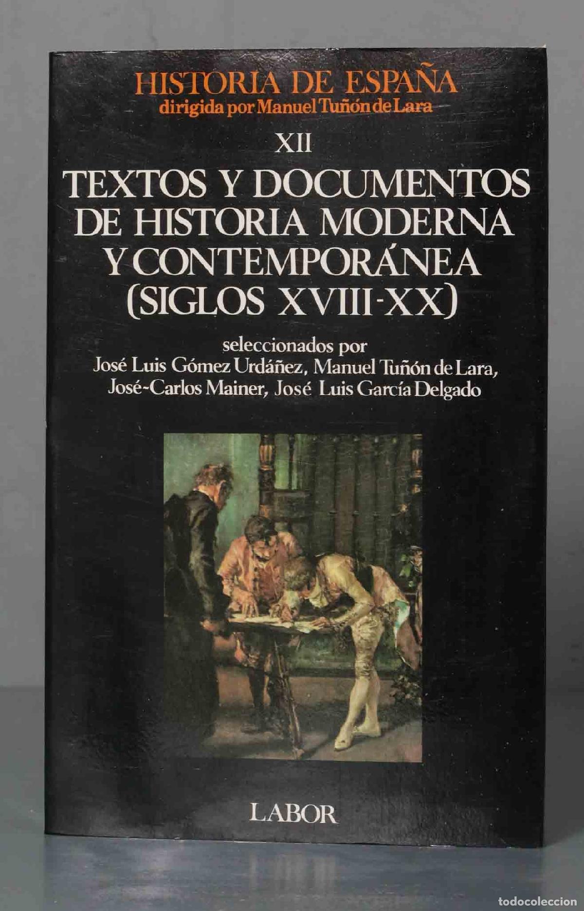 Libros de segunda mano: Textos y Documentos de Historia Moderna y Contempor&aacute;nea - Foto 1