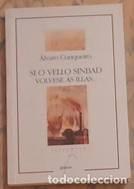 Libros de segunda mano: Alvaro Cunqueiro. Si o vello Sinbad volvese &aacute;s illas... - Foto 1
