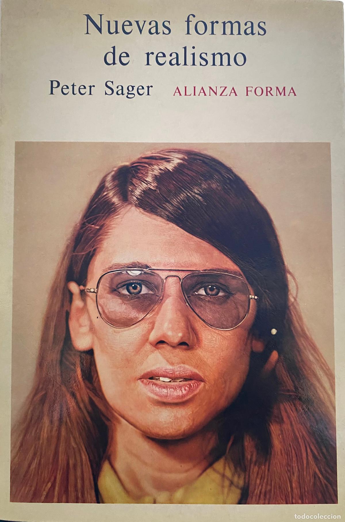 Libros de segunda mano: Nuevas formas de realismo Peter Sager. (Alianza Forma) - Foto 1