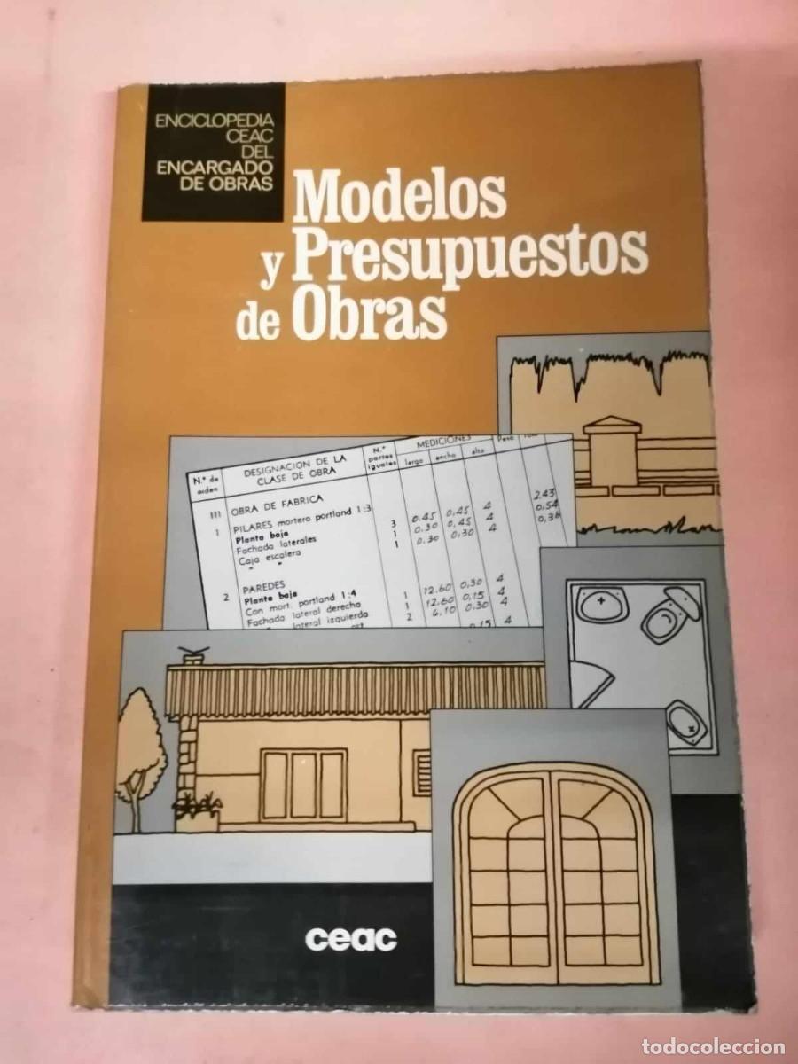 Libros de segunda mano: MODELOS Y PRESUPUESTOS DE OBRAS (CEAC) - Foto 1