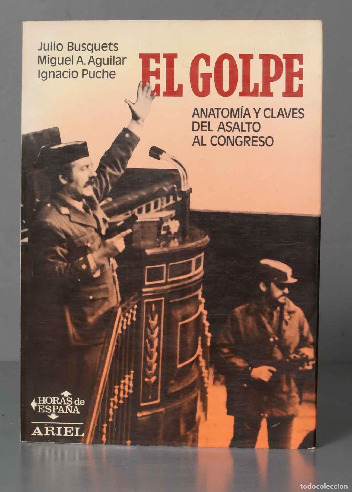 Libros de segunda mano: El golpe. Busquets - Foto 1