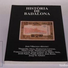 Libros de segunda mano: LIBRO HISTORIA DE BADALONA ALTAMENTE ILUSTRADO - MUSEO DE BADALONA 1999 - TEXTOS CATALÁN