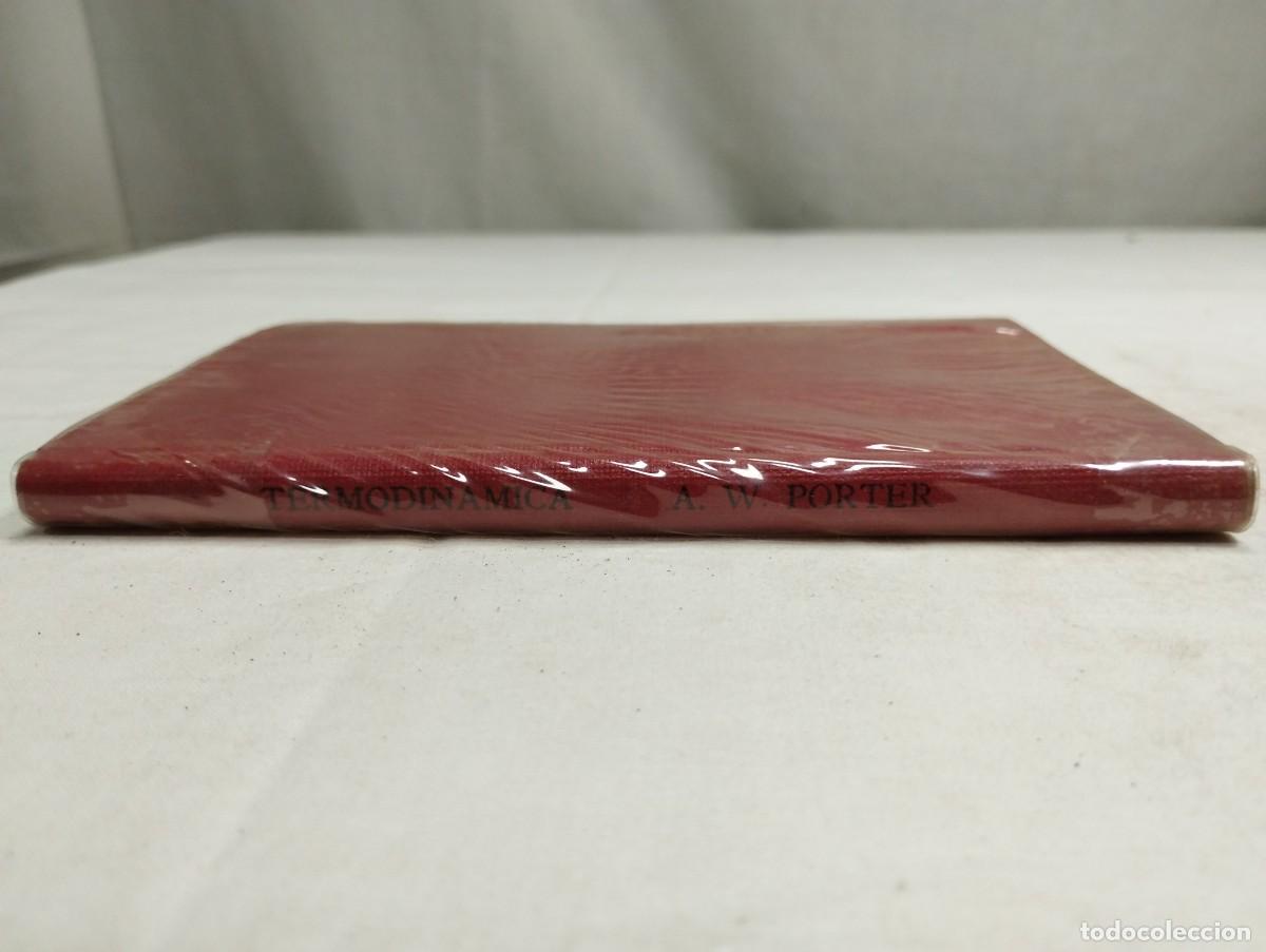 Libros de segunda mano: Termodin&aacute;mica. A W. Porter, 1951 - Foto 3