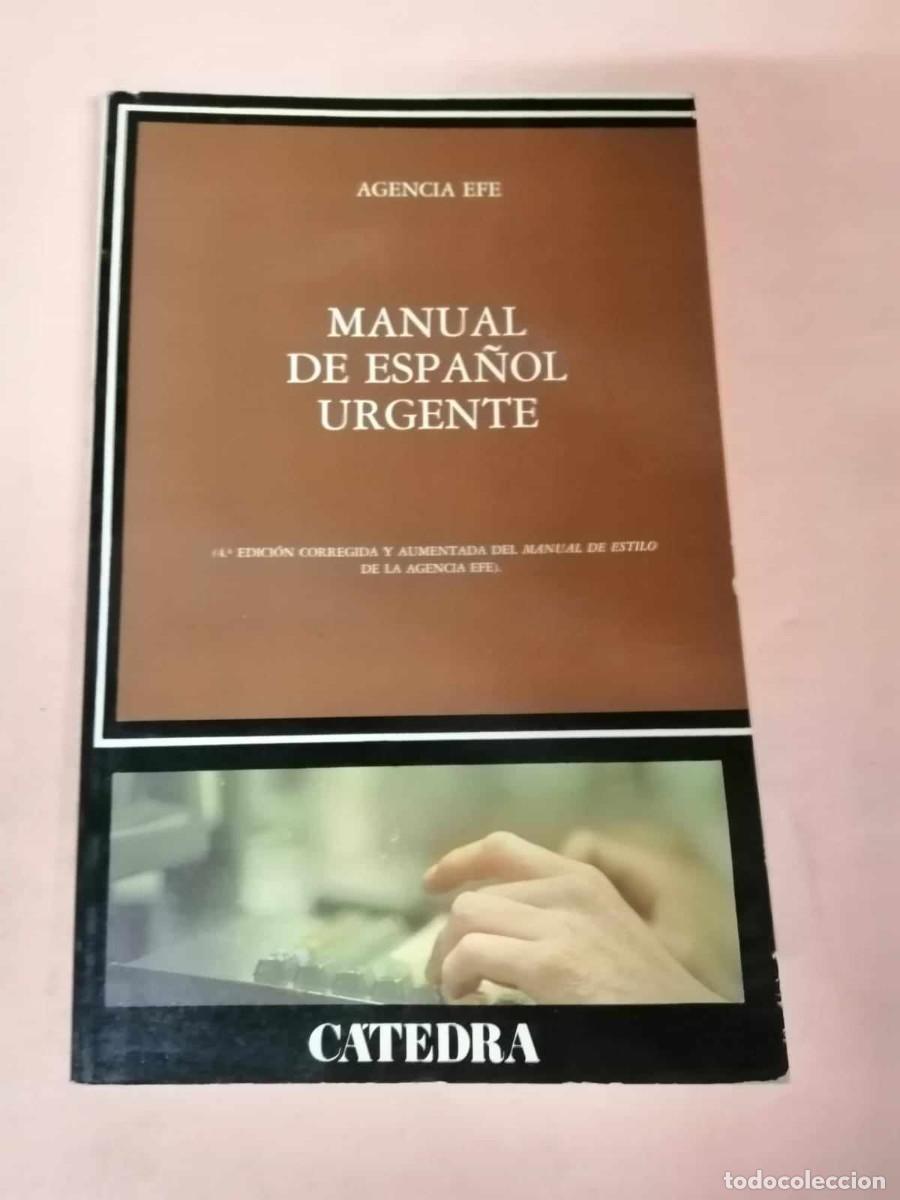 Libros de segunda mano: MANUAL DE ESPA&Ntilde;OL URGENTE (AGENCIA EFE) - Foto 1