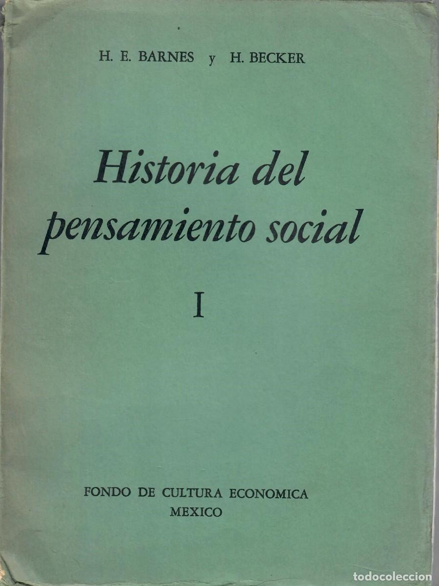 Libros de segunda mano: HISTORIA DEL PENSAMIENTO SOCIAL / BARNES Y BECKER - Foto 1