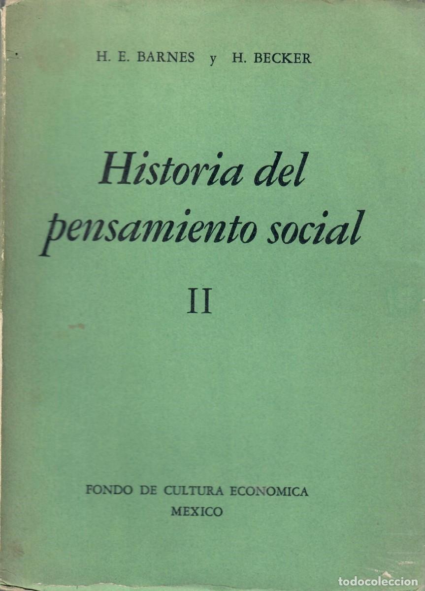 Libros de segunda mano: HISTORIA DEL PENSAMIENTO SOCIAL / BARNES Y BECKER - Foto 2